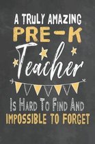 A Truly Amazing Pre-k Teacher Is Hard To Find And Impossible To Forget