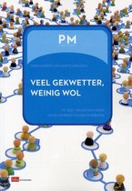 Veel gekwetter, weinig wol