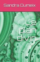 Le plan divin