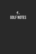 Golf Notebook - Golf Diary - Golf Journal - Gift for Golfer