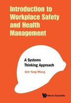 Introduction To Workplace Safety And Health Management