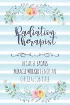 Radiation Therapist