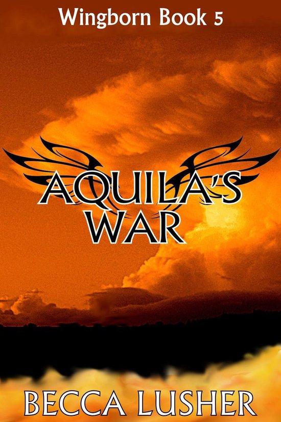 Wingborn 5 - Aquila's War - cover