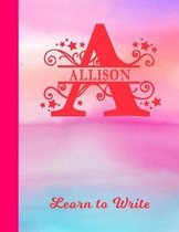 Allison Learn to Write