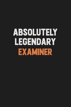 Absolutely Legendary Examiner