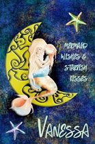 Mermaid Wishes and Starfish Kisses Vanessa
