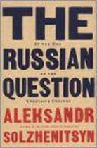 The Russian Question at the End of the Twentieth Century
