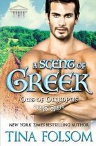 A Scent of Greek (Out of Olympus #2)
