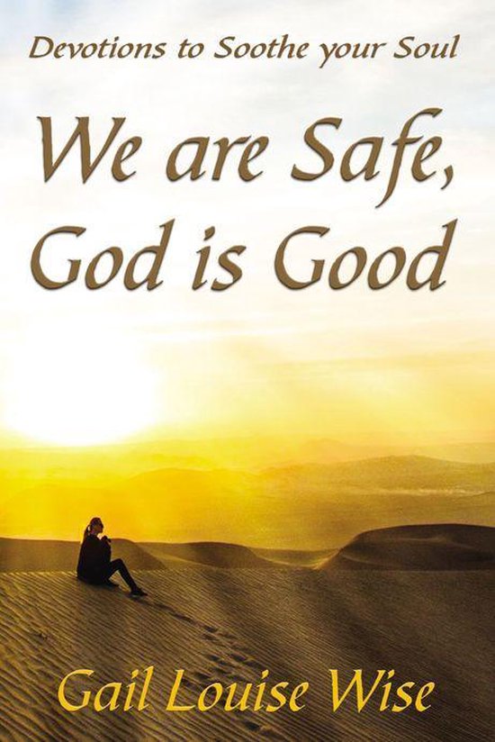 We are Safe, God is Good - cover