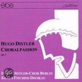 Choralpassion Op.7