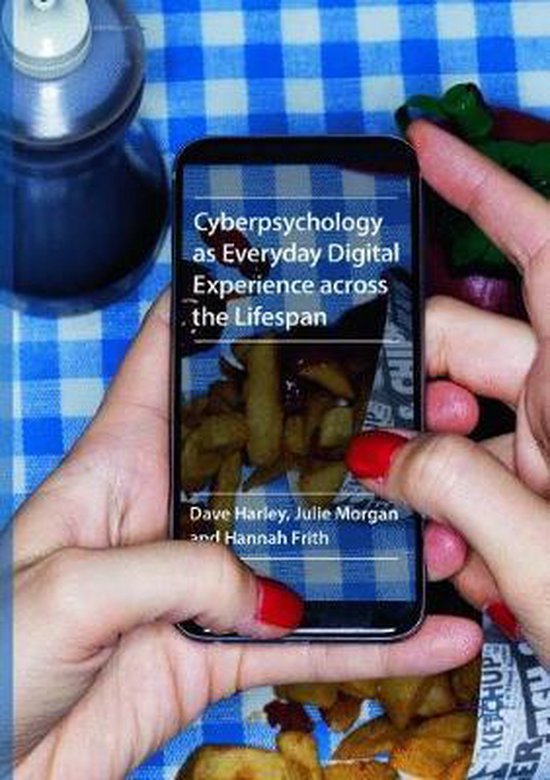 Cyberpsychology as Everyday Digital Experience across the Li ... - cover