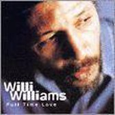 Williams Willi - Full Time Love