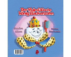 Der Majestätische König Backenzahn