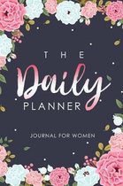 The Daily Planner Journal For Women