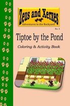 Tiptoe by the Pond Coloring & Activity Book