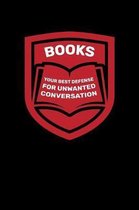 Books Are Your Best Defense For Unwanted Conversation