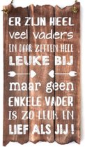 Houten Tekstplank / Tekstbord 55x30cm "Er zijn heel veel vaders..." - Kleur Naturel