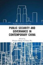 Routledge Contemporary China Series- Public Security and Governance in Contemporary China