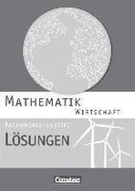 Mathematik Fachhochschulreife Wirtschaft. Lösungen zum Schülerbuch