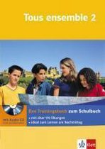 Tous ensemble 2. Das Trainingsbuch mit Audio-CD