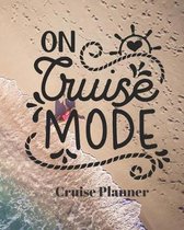 On Cruise Mode Cruise Planner