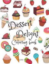 Dessert Delight Coloring Book