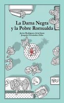 La Dama Negra y la Pobre Romualda