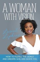 A Woman With Vision