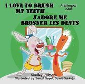 English French Bilingual Collection- I Love to Brush My Teeth J'adore me brosser les dents