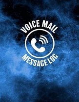 Voice Mail Message Log