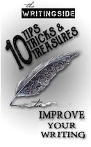 10 Tips, Tricks, & Treasures to Improve Your Writing