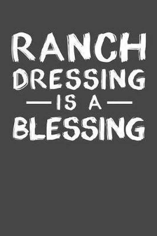Ranch Dressing Is A Blessing, Ranch Dressing Publications