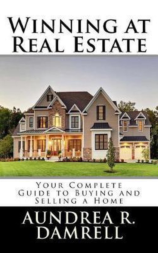 Winning at Real Estate, Aundrea R Damrell 9781985059177 Boeken