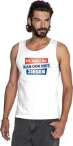 Wit mouwloos shirt / tanktop - Die naast mij kan ook niet  zingen heren XL