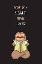 World's Biggest Music Lover