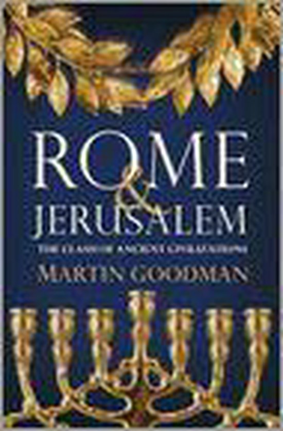 ISBN Rome and Jerusalem: Clash of Ancient Civilizations boek ... - cover