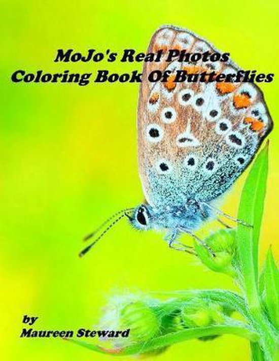 MoJo's Real Photos Coloring Book Of Butterflies - cover