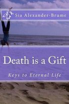 Death is a Gift