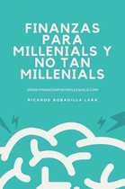 Finanzas para millenials y no tan millenials.