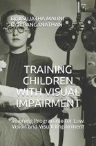 Training Children with Visual Impairment