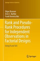 Springer Series in Statistics - Rank and Pseudo-Rank Procedures for Independent Observations in Factorial Designs