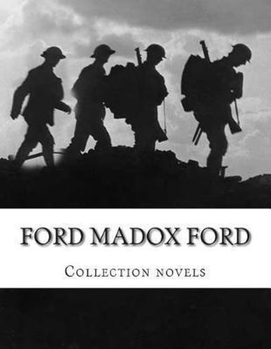 Ford Madox Ford, Collection novels - Ford Madox Ford