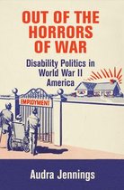 Politics and Culture in Modern America - Out of the Horrors of War