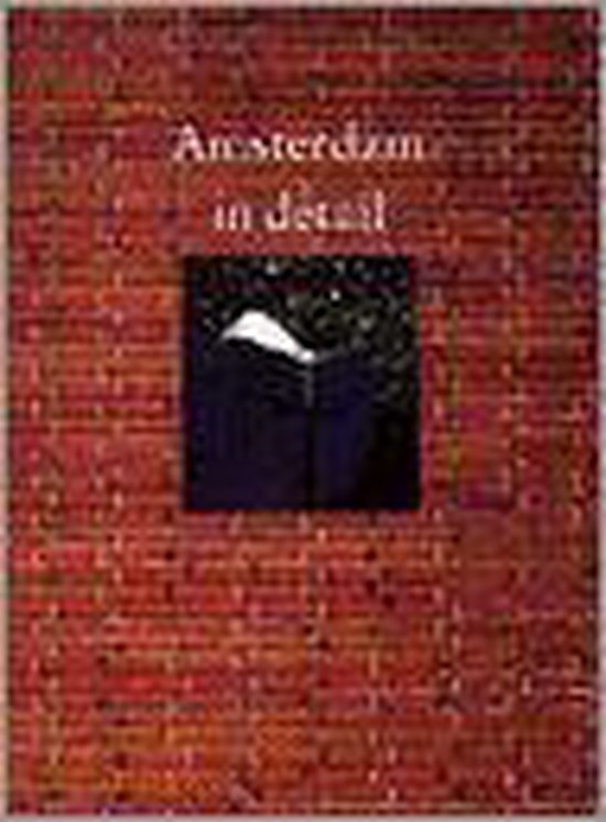 Amsterdam in Detail