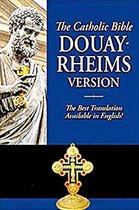 Douay-Rheims Bible [Best For Prayer] Catholic Bible