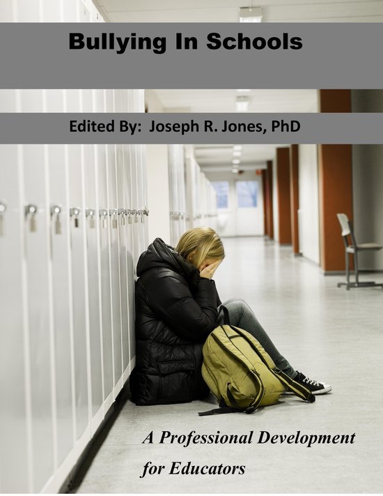 Bullying In Schools: A Professional Development for Educator ... - cover