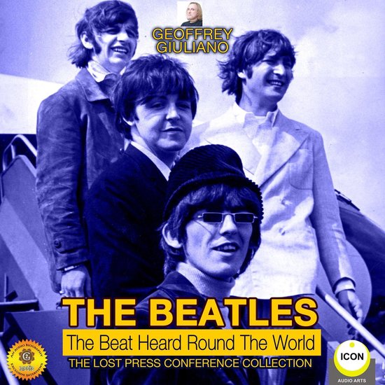 The Beatles: The Beat Heard Round the World - The Lost Press ... - cover