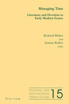 Medieval and Early Modern French Studies 15 - Managing Time