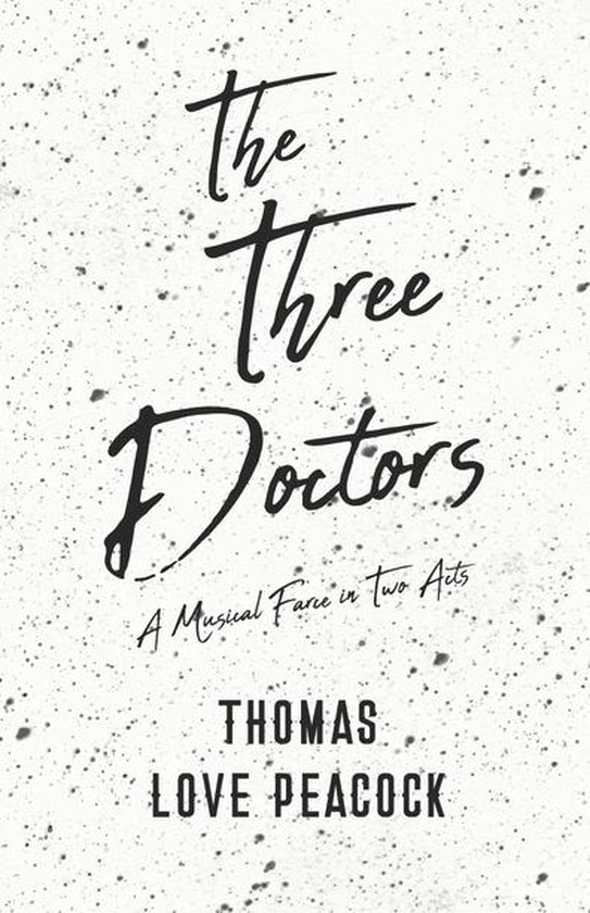 The Three Doctors - A Musical Farce in Two Acts - cover