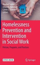 Homelessness Prevention and Intervention in Social Work